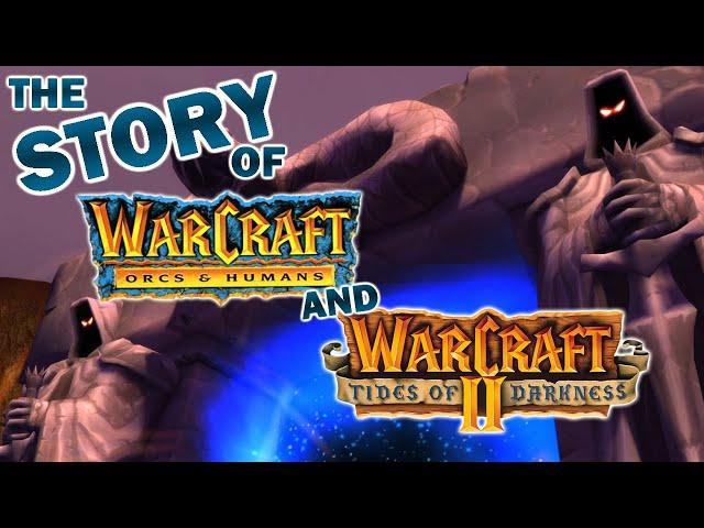 The Story of the ORIGINAL Warcraft Games | Warcraft 1 and Warcraft 2