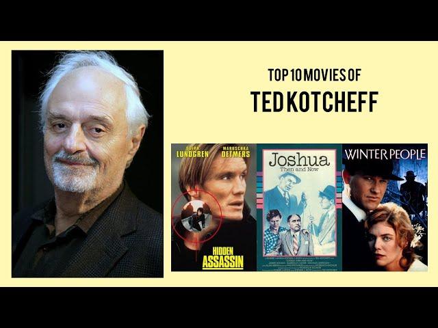 Ted Kotcheff |  Top Movies by Ted Kotcheff| Movies Directed by  Ted Kotcheff