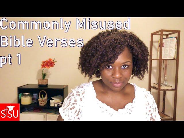 SSU Bible Study, E156 "Commonly Misused Bible Verses" pt 1