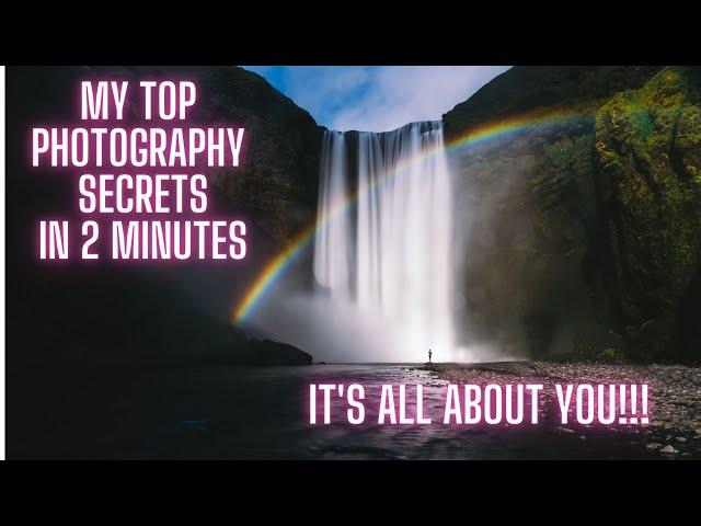 My tips and tricks of photography in 8 minutes, to improve your photos