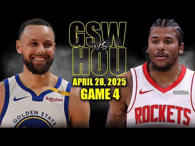 Golden State Warriors vs Houston Rockets Full Game 4 Highlights - April 28, 2025 | NBA Playoffs