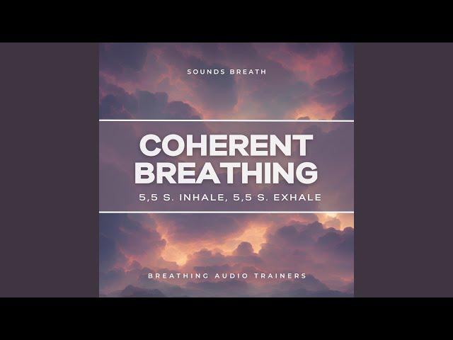 Coherent Breathing for Inner Peace and Tranquility