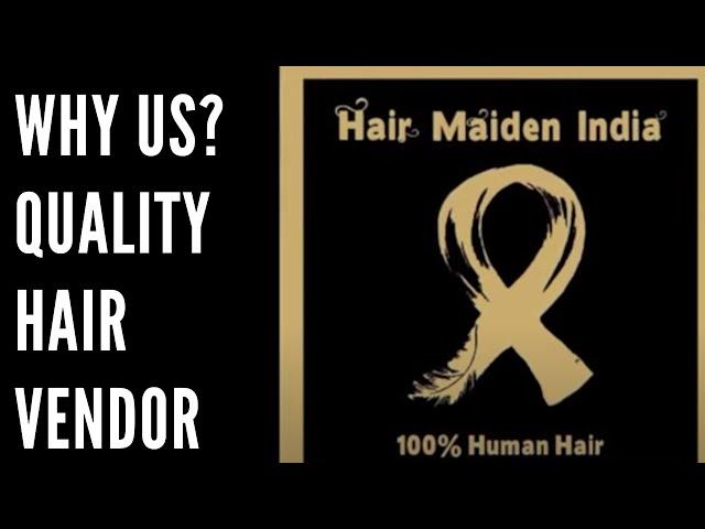 Why Use Raw Hair From Hair Maiden India ?