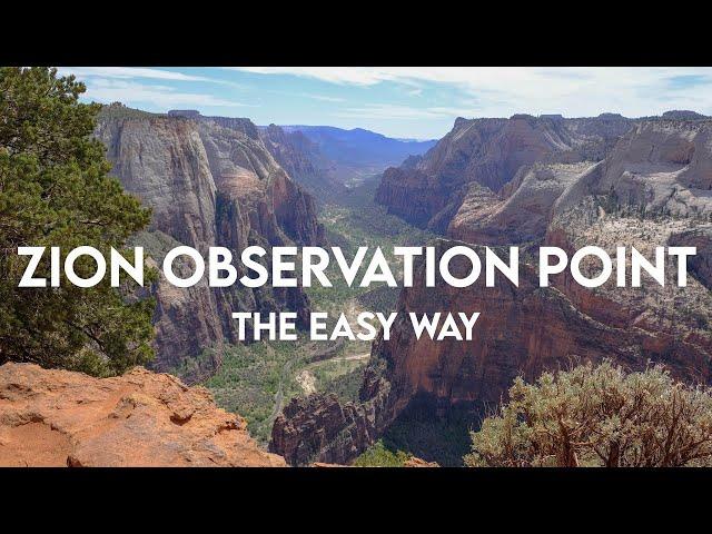 How to Hike to Observation Point in Zion (Without Taking the Shuttle)