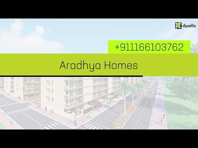 Aradhya Homes - 4 BHK Homes in Gurugram | Dwello