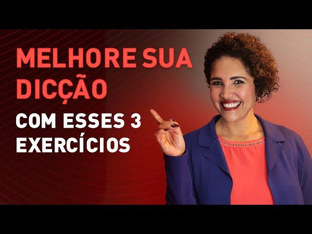 Melhore a sua dicção com esses 3 exercícios