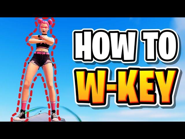 How to ACTUALLY W-KEY Like a PRO In FORTNITE! | Tips & Tricks (season 4)