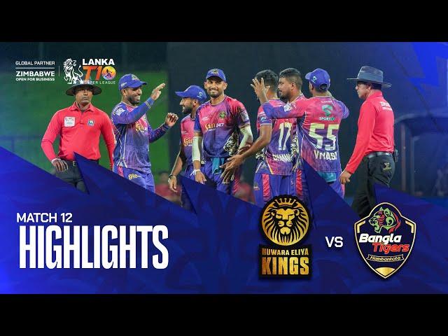 Lanka T10 Super League 2024 I Match 12 Highlights I Hambantota Bangla Tigers vs Nuwara Eliya Kings