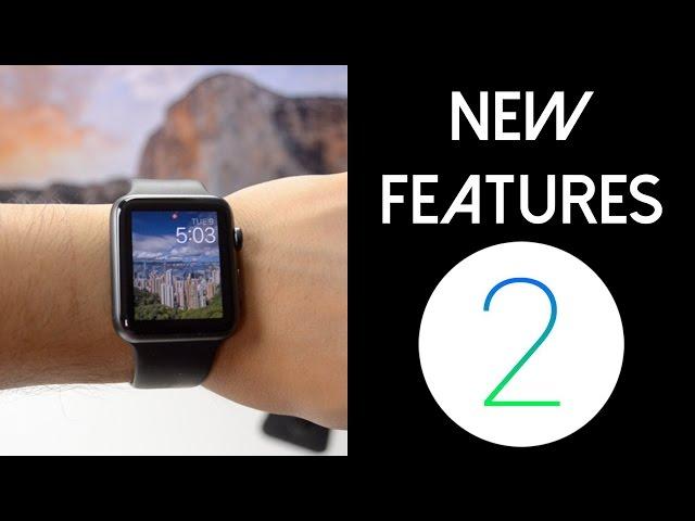 What's New on Apple Watch watchOS2 | Features and Walkthrough