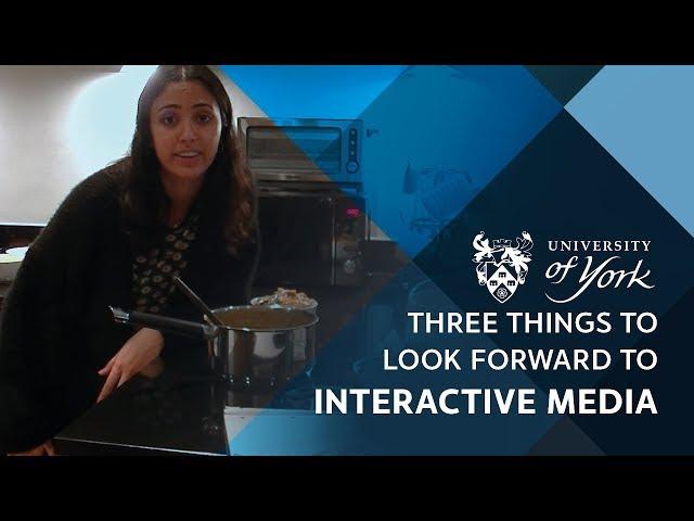 Interactive media: 3 things to look forward to