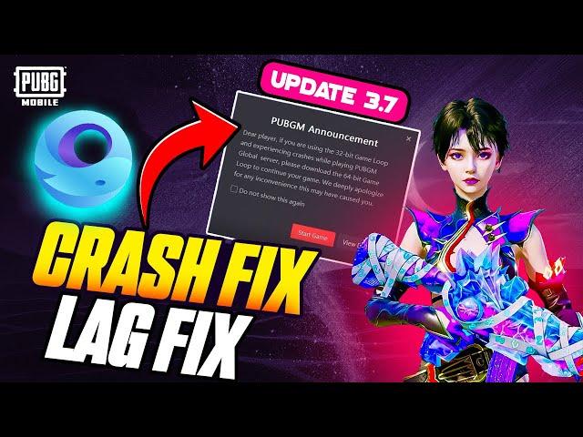 Gameloop New Update Crash And Lag Fix Pubg Mobile Emulator 32 Bit