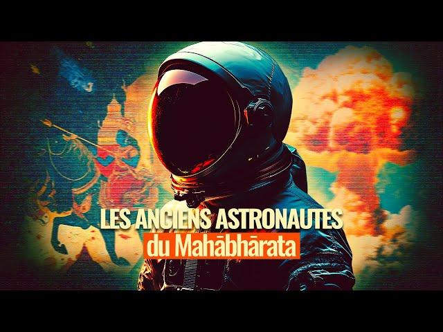 Les Anciens Astronautes du Mahābhārata