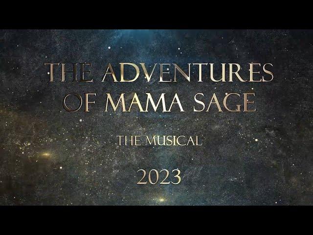 The Adventures of Mama Sage - Junior School