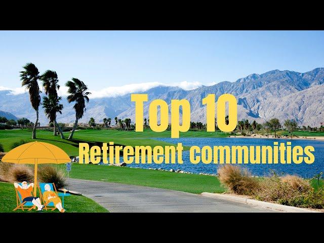 10 Best Adult Communities in Palm Springs