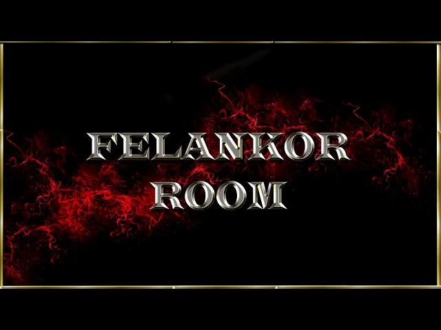 Felankor Room