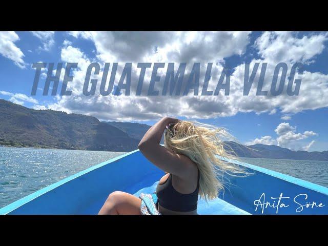 severe language barrier, baecation breakup, weird food, volcano hike fail, luxury | GUATEMALA VLOG