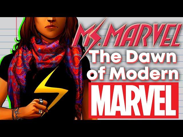 Ms. Marvel: The Dawn of Modern Marvel