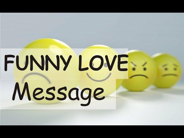 Funny Love Messages: Sweet, cute, romantic and funny love text messages, quotes,  to make her smile