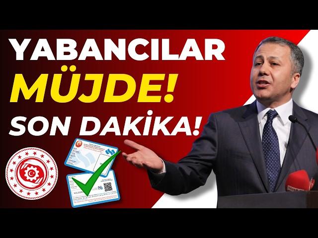 YABANCILARA MÜJDELİ HABER! (Her Kese Çalışma İzni)