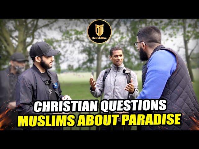 Christian Confronts Muslims About Muslims Going To Heaven | Muhammed Ali | Ali Dawah