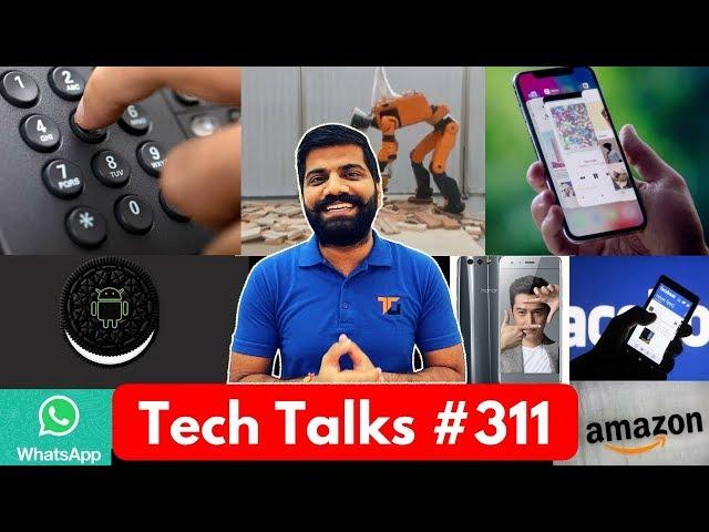 Tech Talks #311 - Jio Unlimited Issue, Samsung iPhone X, 112 emergency, Whatsapp Emoji, Honor 9