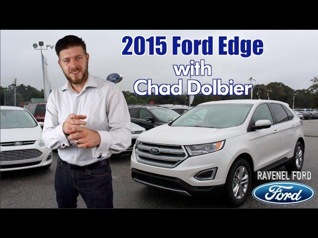 2015 Ford Edge - Full In Depth Review | with Chad Dolbier @ Ravenel Ford