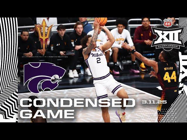 Arizona State vs Kansas State Condensed Game | 2025 Phillips 66 Big 12 Men's Basketball Championship