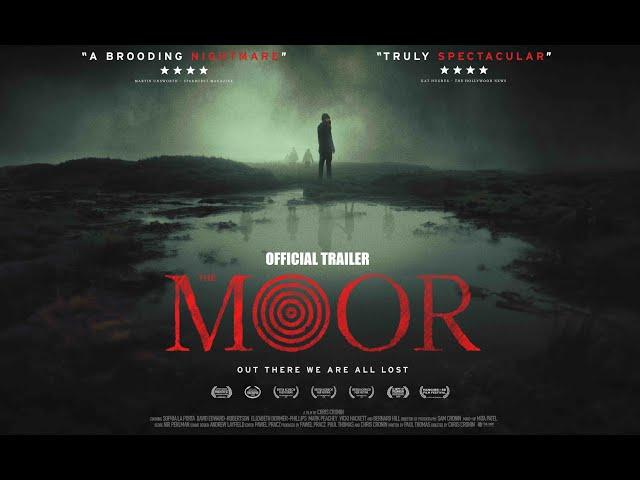 THE MOOR | Official Trailer - Chilling British Horror set for UK release this Summer