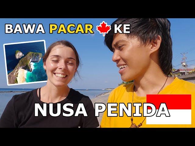 Bawa PACAR BULE dan TEMAN2NYA ke NUSA PENIDA, BALI  (episode 1/2) 