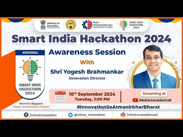 Smart India Hackathon 2024 - Awareness Session with Shri Yogesh Brahmankar