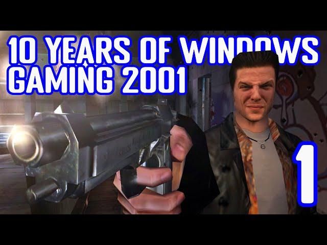 10 Years of Early Windows Gaming 2001 - Episode 1