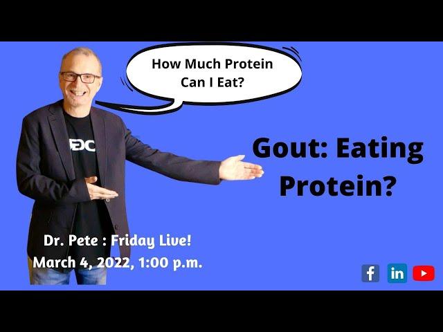 Gout: Eating Protein?