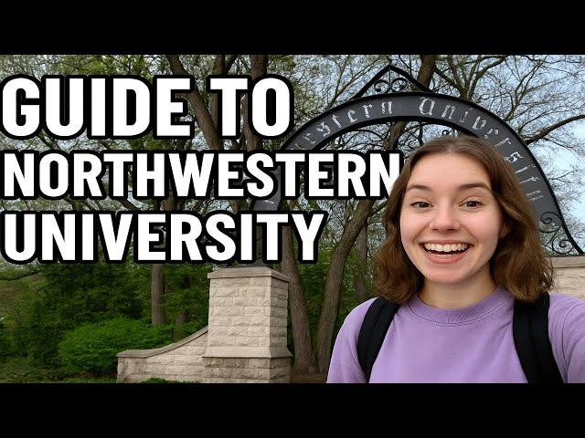 Guide to Northwestern University | Everything You Need to Know!