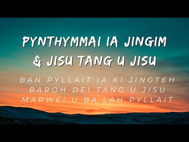 Pynthymmai Ia jingim jong nga & Jisu Tang u Jisu: Preach&Fred (Medley Cover Worship song)