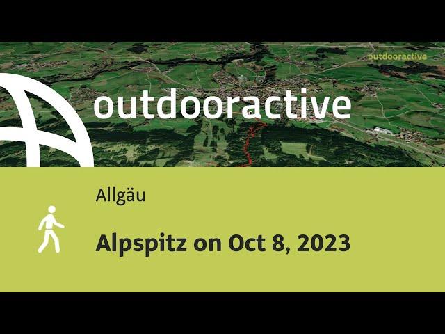 hike in the Allgaeu Region: Alpspitz on Oct 8, 2023