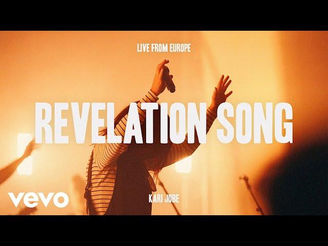 Kari Jobe - Revelation Song (Live from Europe)