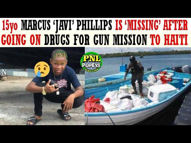 15yo Marcus 'Javi' Phillips Is 'MISSING" After Going Via Boat On Drugs For Guns Mission To Haiti