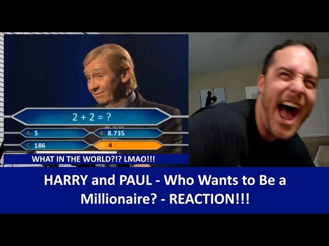 American Reacts to HARRY AND PAUL - Who Wants to be a Millionaire REACTION