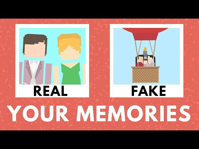 Do You Know If Your Memories Are Real?