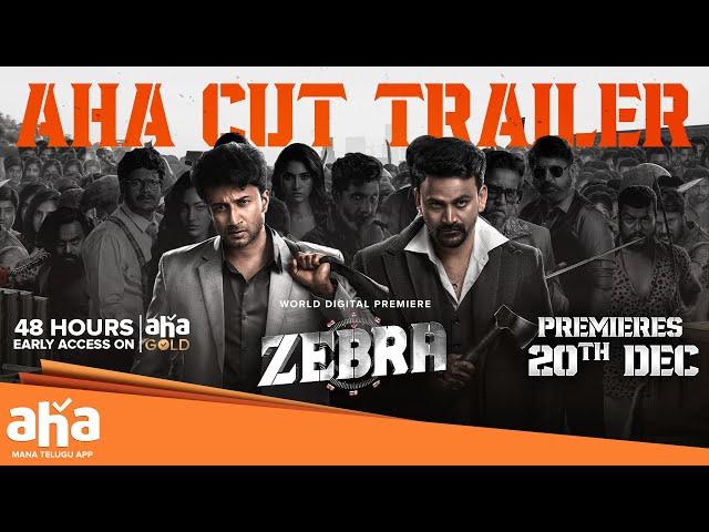 Zebra Trailer  | Satyadev & Sunil | Streaming Dec 20 | ahavideoIN #aha