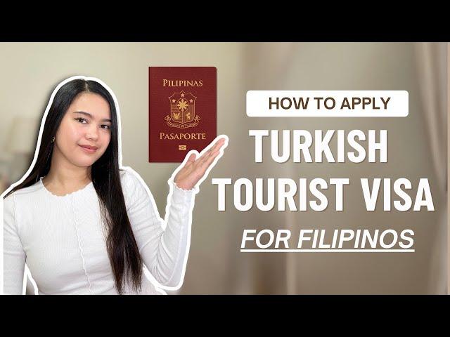 Turkish Tourist Visa Application for Philippine Passport in 2023 | Tips for Approval 