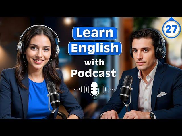 Cutting in line | Learn English quickly with podcast | Episode 27