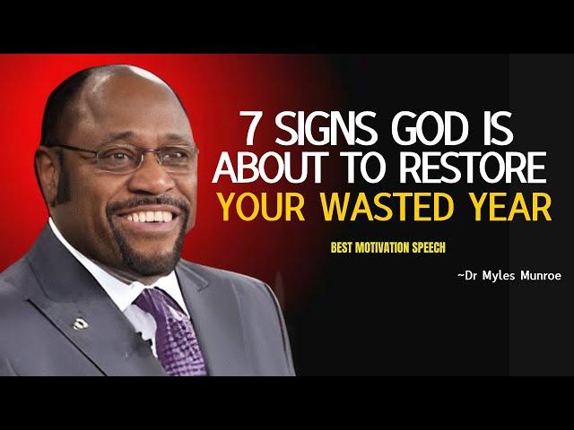 Dr Myles Urgent : Tired of Waiting for God's Restoration? 7 Clear Signs Your Breakthrough Is Near