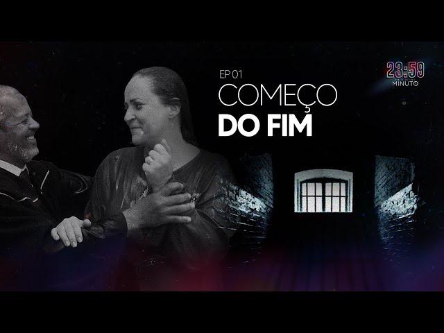 COMEÇO DO FIM | 23:59 - ATÉ O ÚLTIMO MINUTO (EP01 | 5ª Temporada)