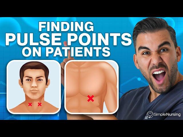 How to Find Pulse Points on Patients: Radial, Carotid, & More Explained