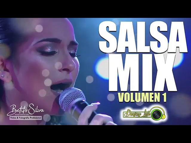 SALSA MIX VOL.1 2K19 - LEHO DJ. Bembé, Daniela Darcourt, Josimar, Cesar Vega, You Salsa