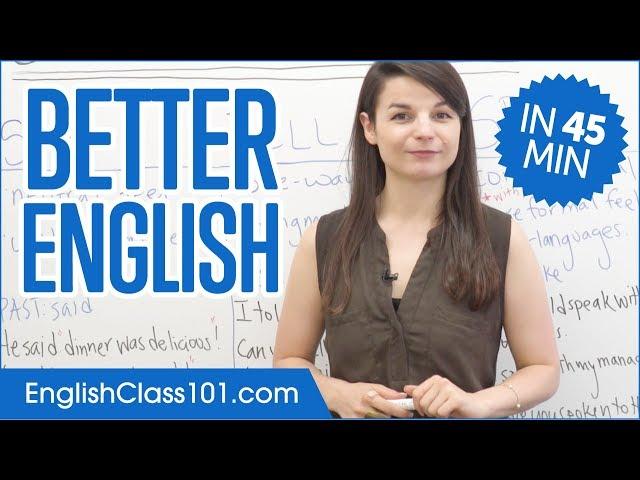 Learn English in 45 Minutes - ALL the Grammar Basics You Need