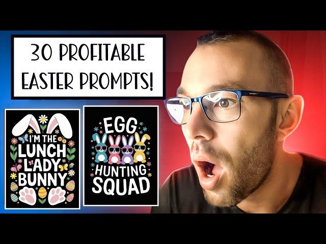  30 Easter Prompts for Merch On Demand –  Sell More, Work Less! 