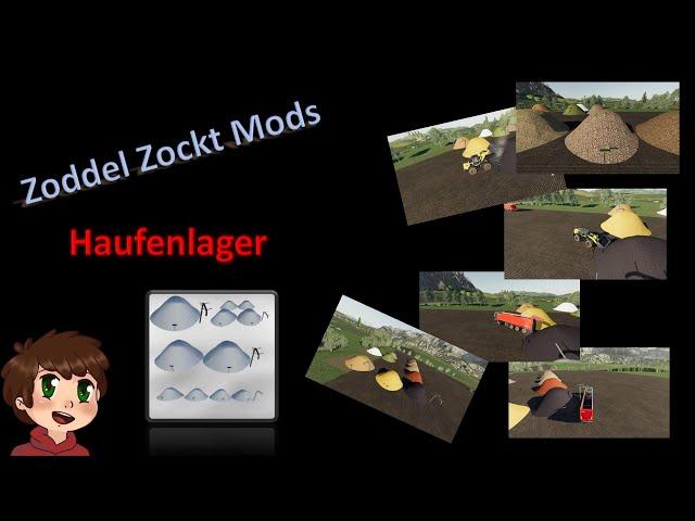 Modvorstellung Zoddel Zockt - Dynamisches Haufenlager - Global Company - Farming Simulator 19