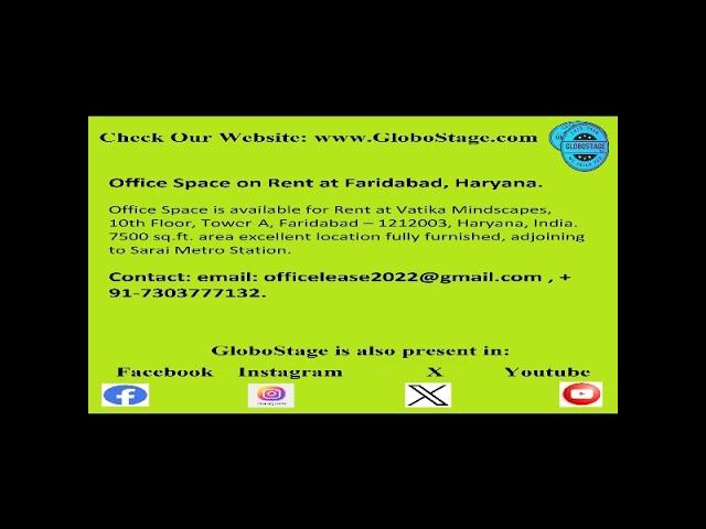 PROPERTY | OFFICE SPACE | COMMERCIAL | RENTAL | FARIDABAD | DEHRADUN | GLOBOSTAGE | Dt. 03.03.25